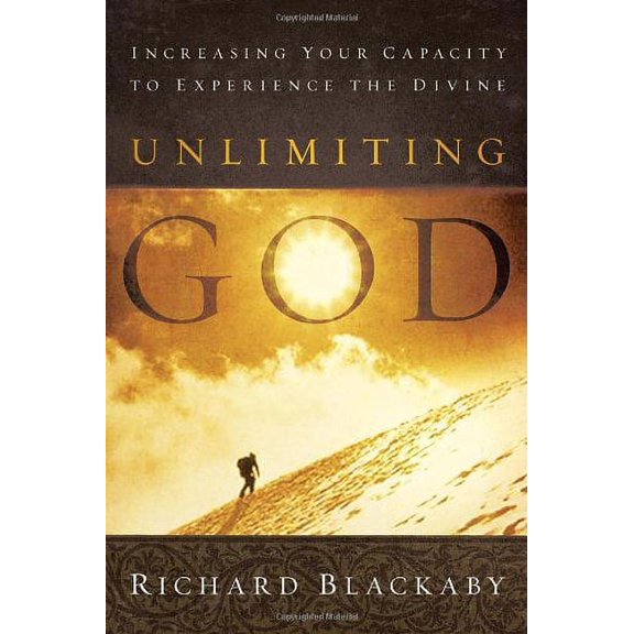 Pre-Owned Unlimiting God: Increasing Your Capacity to Experience the Divine (Hardcover) 1590529413 9781590529416