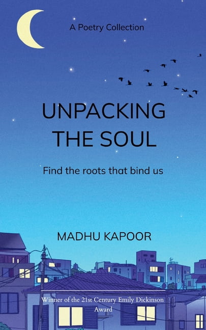 UNPACKING THE SOUL Finding the roots that bind us, (Paperback)