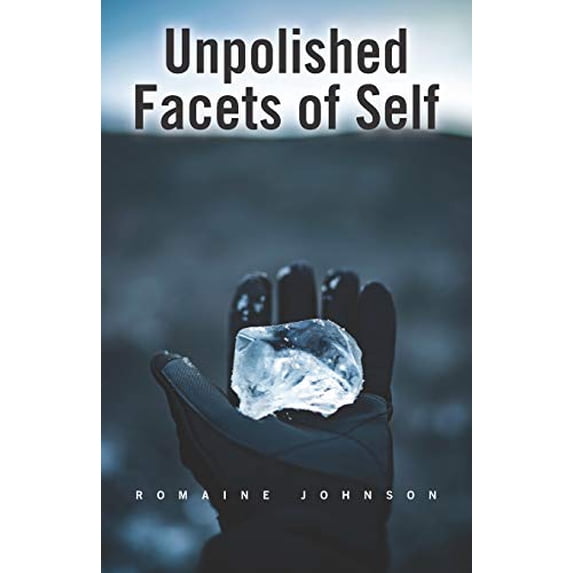 Pre-Owned UNPOLISHED FACETS OF SELF Paperback