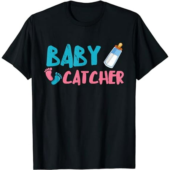 Baby Catcher Labor & Delivery Nurse LD Nurse L&D Nurse T-Shirt