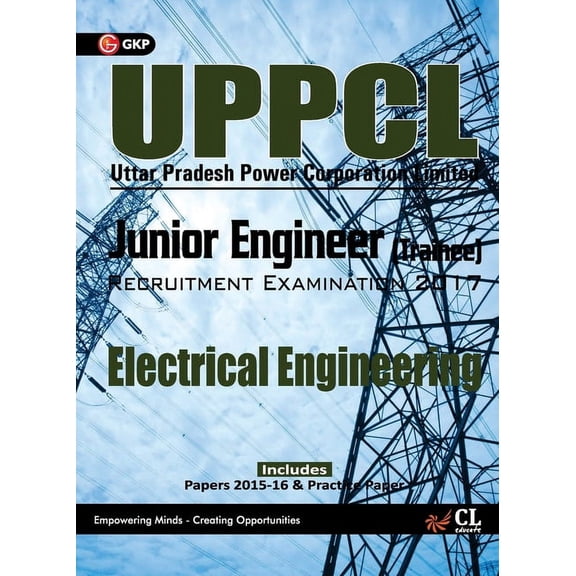 UPPCL (Uttar Pradesh Power Corporation Ltd.) Junior Engineer (Trainee) Electrical Engineering Recruitment Examination 20, (Paperback)