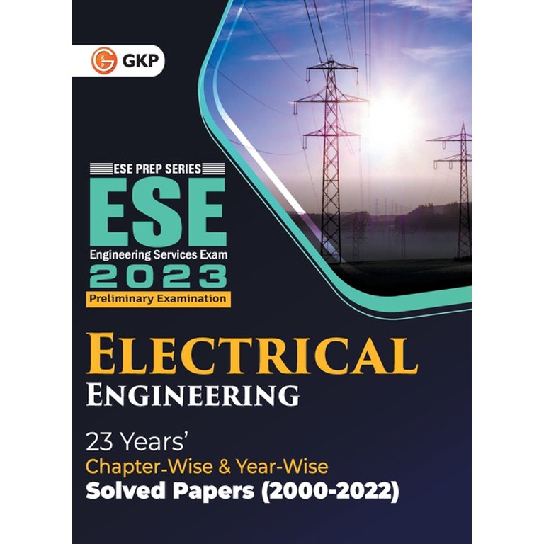 UPSC ESE 2023 Electrical Engineering - Chapter Wise & Year Wise