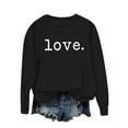 thumbnail image 1 of UQJfacai Valentines Sweatshirt Women Oversized Casual Love Heart Letter Shirt Pullover Valentine Crewneck Long Sleeve Tops, 1 of 4