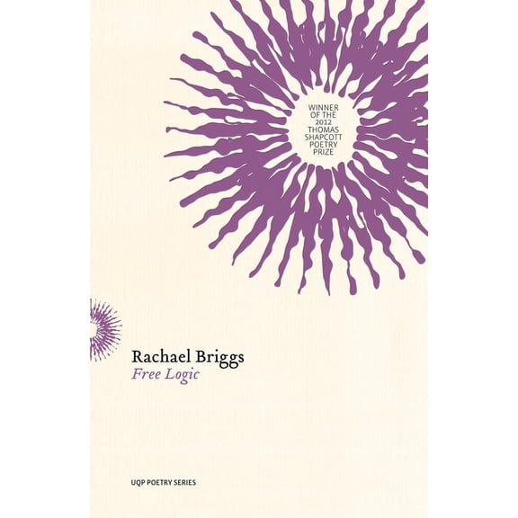 UQP Poetry Series: Free Logic (Paperback)