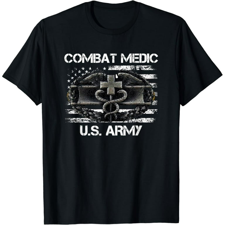 Combat Medic T-Shirt Army Veteran Tee Combat Medic T-Shirt Army Veteran Tee