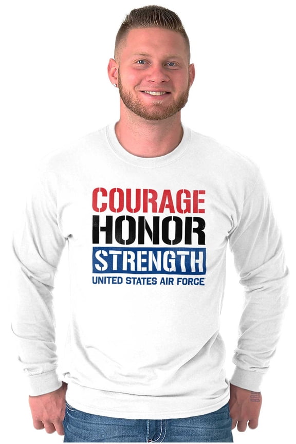 US Air Force Courage Honor Strength Long Sleeve TShirt Men Women Brisco Brands S
