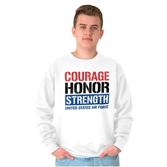 US Air Force Courage Honor Strength Sweatshirt for Men or Women Brisco Brands S