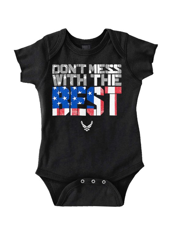 US Air Force Don't Mess With the Best Romper Boys or Girls Infant Baby Brisco Brands 12M