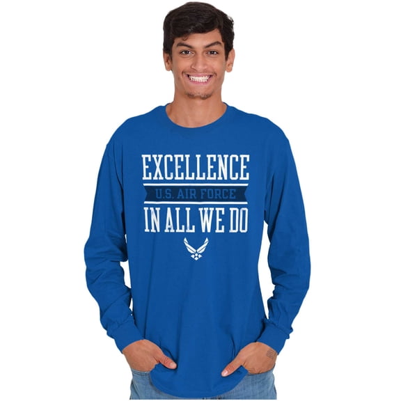 US Air Force Excellence in All We Do Long Sleeve TShirt Men Women Brisco Brands S