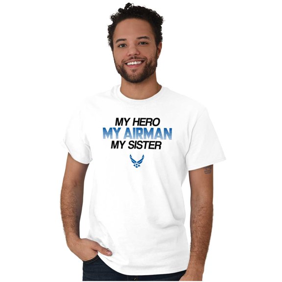 US Air Force Hero Airman Sister Men's Graphic T Shirt Tees Brisco Brands M
