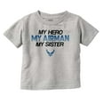 thumbnail image 1 of US Air Force Hero Airman Sister Toddler Boy Girl T Shirt Infant Toddler Brisco Brands 6M, 1 of 6