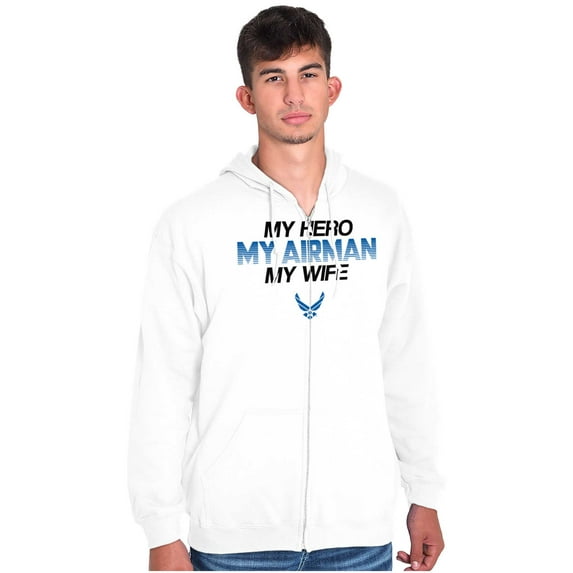 US Air Force Hero Airman Wife Zip Hoodie Sweatshirt Men Brisco Brands L