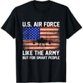 thumbnail image 1 of US Air Force Like The Army But For Smart People Apparel T-Shirt, 1 of 3