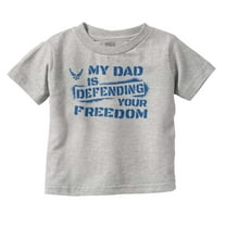 US Air Force My Dad Defending Freedom Toddler Boy Girl T Shirt Infant Toddler Brisco Brands 12M
