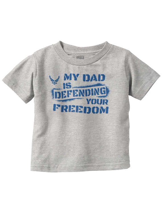 US Air Force My Dad Defending Freedom Toddler Boy Girl T Shirt Infant Toddler Brisco Brands 12M