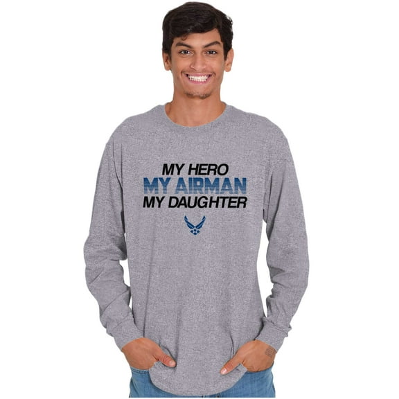 US Air Force My Hero Airman Daughter Unisex Plus Size Long Sleeve Shirt Brisco Brands 3X
