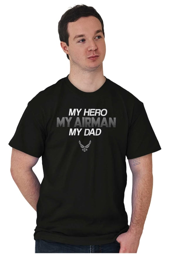 US Air Force My Hero Airman My Dad Men's Graphic T Shirt Tees Brisco Brands S