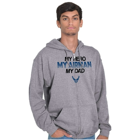 US Air Force My Hero Airman My Dad Zip Up Hoodie Men's Women's Brisco Brands X