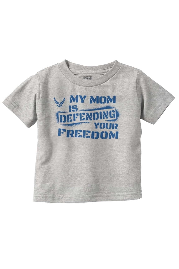 US Air Force My Mom Defending Freedom Toddler Boy Girl T Shirt Infant Toddler Brisco Brands 2T