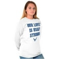 thumbnail image 1 of US Air Force Our Love is USAF Strong Women's Long Sleeve T Shirt Brisco Brands S, 1 of 6