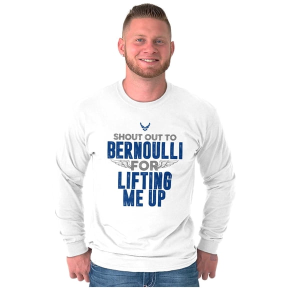 US Air Force Should Out Bernoulli Long Sleeve TShirt Men Women Brisco Brands S