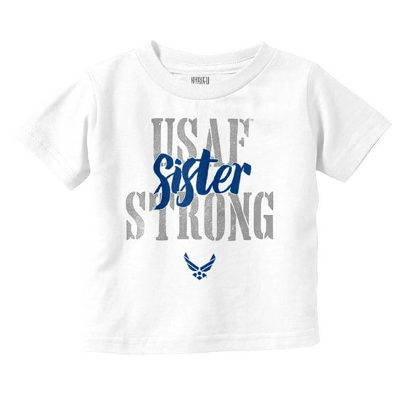 US Air Force USAF Strong Sister Youth T Shirt Tee Girls Infant Toddler Brisco Brands 2T