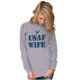 thumbnail image 1 of US Air Force USAF Wife Proud Spouse Women's Long Sleeve T Shirt Brisco Brands S, 1 of 6