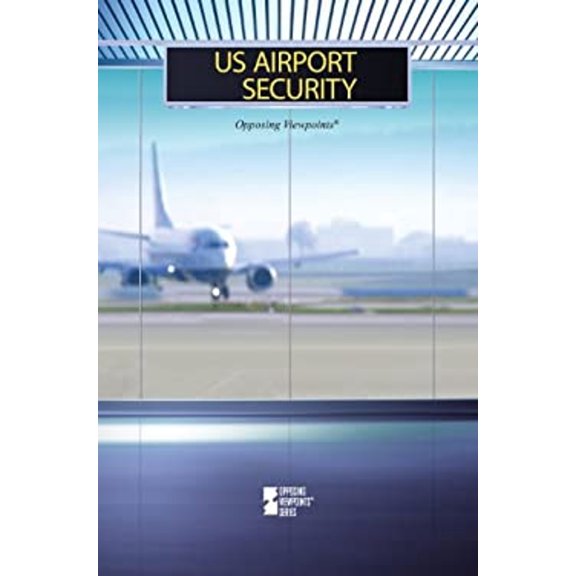 Pre-Owned U. S. Airport Security (Library Binding) 9780737760408