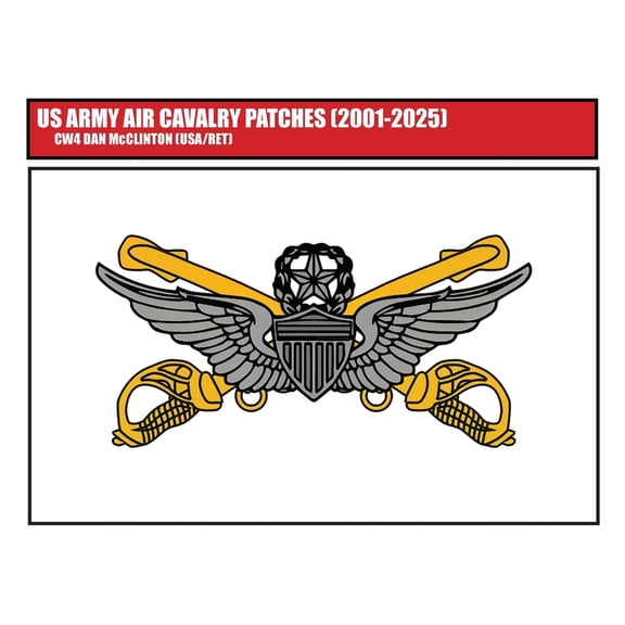 US Army Aviation Unit Patches US Army Air Cavalry Patches (2001-2025), Book 1, (Paperback)