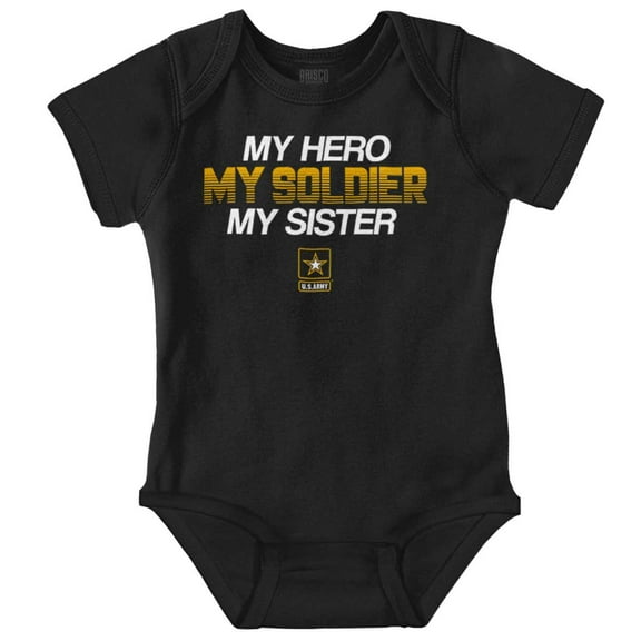 US Army Logo My Sister Hero Soldier Romper Boys or Girls Infant Baby Brisco Brands 12M