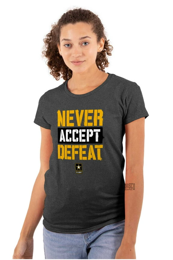 US Army Logo Never Accept Defeat Women's T Shirt Ladies Tee Brisco Brands S