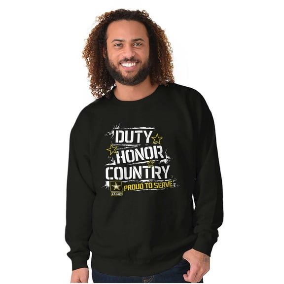 US Army Proud to Serve Duty Honor Sweatshirt for Men or Women Brisco Brands X