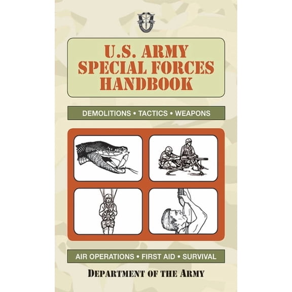 US Army Survival: U.S. Army Special Forces Handbook (Paperback)