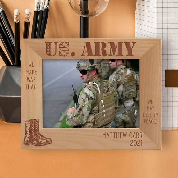 US Army We Make War That We May Live In Peace Personalized Wooden Frame-7" x 5" Brown Horizontal