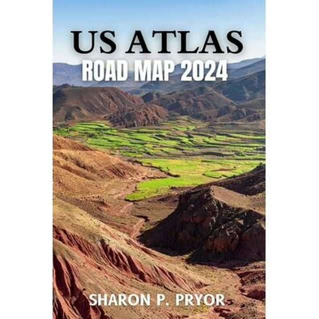 US Atlas Road Map 2024 Explore All 50 States with Detailed, Accurate