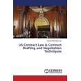 thumbnail image 1 of US Contract Law & Contract Drafting and Negotiation Techniques (Paperback), 1 of 1