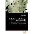 thumbnail image 1 of US Dollar-Euro Exchange Rate Volatility (Paperback), 1 of 1