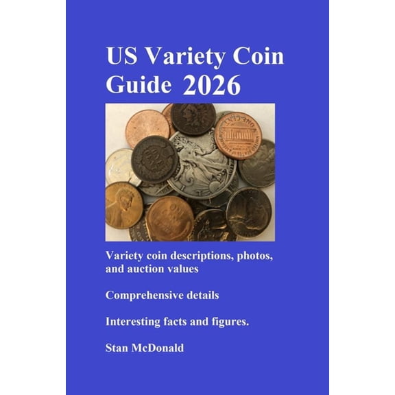 Us Error Coin Guides 2026 US Error Coin Guide - Variety Edition 2026, (Paperback)