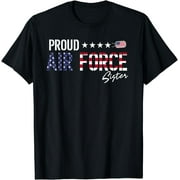 US Flag Proud Air Force Sister T-Shirt