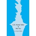 thumbnail image 1 of US Korea Talks &amp; Me Too, (Paperback), 1 of 1