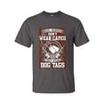 thumbnail image 1 of US Military Real Heroes Don't Wear Capes They Wear Dog Tags Unisex Short Sleeve T-shirt-Charcoal-xxl, 1 of 4