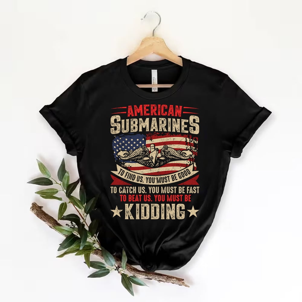 US Military Submarine Gifts For A Veteran Submariner TShirt Size S5xl