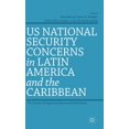 thumbnail image 1 of US National Security Concerns in Latin America and the Caribbean: The Concept of Ungoverned Spaces and Failed States, (Hardcover), 1 of 1
