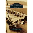 US Naval Air Station Grosse Ile (Hardcover)
