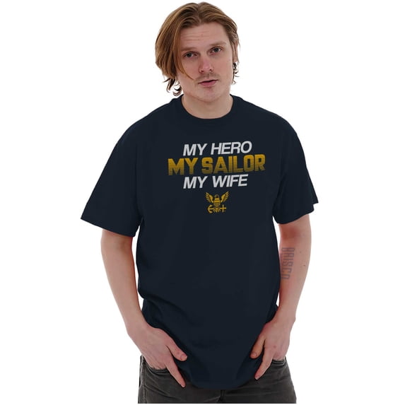 US Navy Logo My Wife Hero Sailor Men's Graphic T Shirt Tees Brisco Brands M