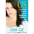 thumbnail image 1 of Pre-Owned US: Transforming Ourselves and the Relationships that Matter Most (Hardcover) 1439123926 9781439123928, 1 of 1