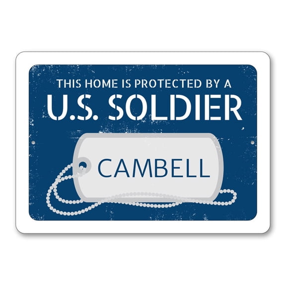 US Soldier Sign, Custom Home Protected by US Soldier, Military Army Sign, Dog Tags Sign, Family Name Aluminum Sign - 10x14 inches