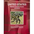 thumbnail image 1 of US Special Operation Forces Handbook Volume 1 US Army Special Operation Forces: Strategic Information and Materials (Paperback), 1 of 1