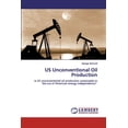 thumbnail image 1 of US Unconventional Oil Production (Paperback), 1 of 1