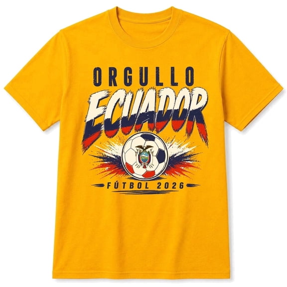 USA Cananda Football championship 2026 Soccer Fan Shirt Orgullo Ecuador International Football Tee Game Day Apparel T-Shirt Medium Yellow